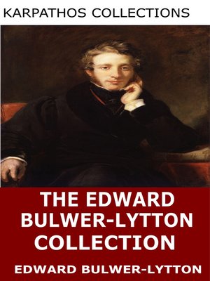 cover image of The Edward Bulwer-Lytton Collection